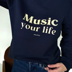 Sweat-shirt femme culte - "Music your life" - Bleu marine sweatshirt music MELLIPOU